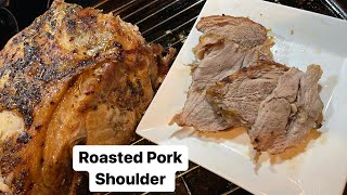 How to Make: Roasted Pork Shoulder