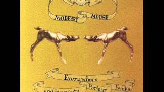 Modest Mouse - Here It Comes