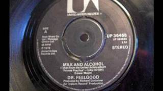 Dr Feelgood - Milk And Alcohol 1978 United Artists Stereo