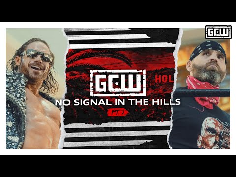 GCW - No Signal In The Hills Part 3 (Official Music Video) #GCWNOSIGNAL3
