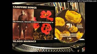 10,000 Maniacs - candy everybody wants