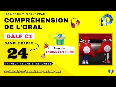 DALF C1 - Compréhension de l'oral [No.24] | DALF C1 Listening Practice Test | Paris 2024 Olympics
