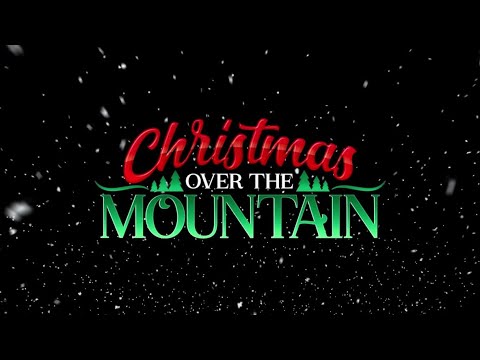 Hunter Street Baptist Church - Christmas Over The Mountain 2025