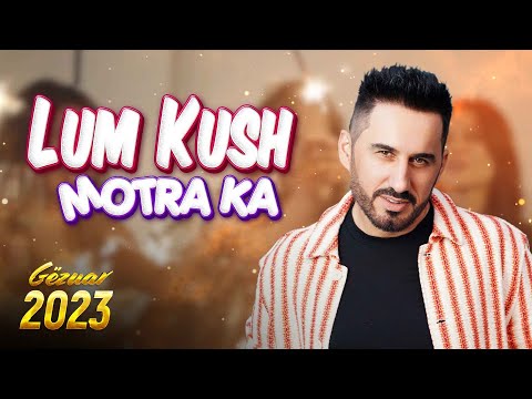 Keli - LUM KUSH MOTRA KA