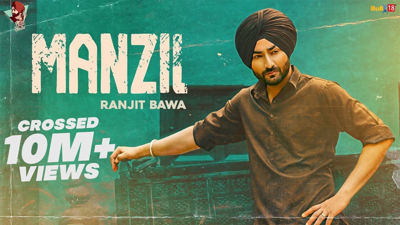 Ranjit Bawa: Manzil  Lyrics (Official Video)  | Bikk Dhillon | Desi Crew