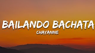 Chayanne - Bailando Bachata (Letra/Lyrics)