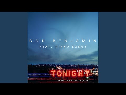 Tonight (feat. Kirko Bangz)