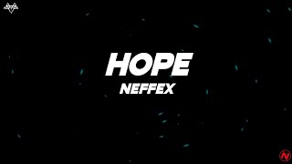 NEFFEX - Hope (Lyrics)