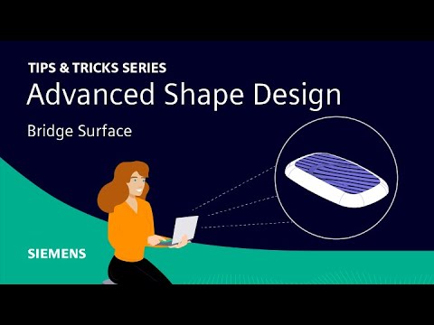 NX | Tips and Tricks | Advanced Shape Design : Bridge Surface