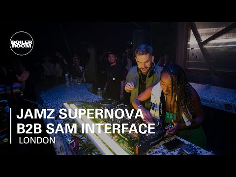 Jamz Supernova B2B Sam Interface | Boiler Room Festival London 2021