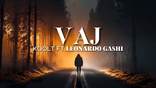 Koolt - Vaj