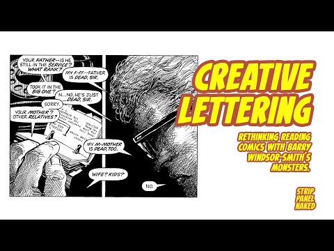 Barry Windsor-Smith's Creative Lettering in Monsters | Strip Panel Naked