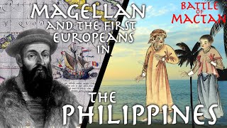 First European Description of Philippines (1521) // Magellan&#39;s Last Days // Pigafetta Primary Source
