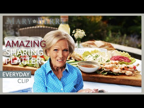 The Sharing Platter That Never Fails To Please | Mary Berry Everyday | Mary Berry