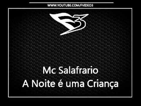 Mc Salafrario - A Noite é uma Criança [DJ RENNAN SJM]