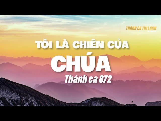 THÁNH CA 872 | TÔI LÀ CHIÊN CỦA CHÚA | KARAOKE THÁNH CA TIN LÀNH