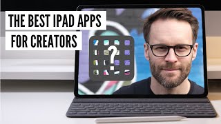 The Best iPad Apps for Creators in 2022