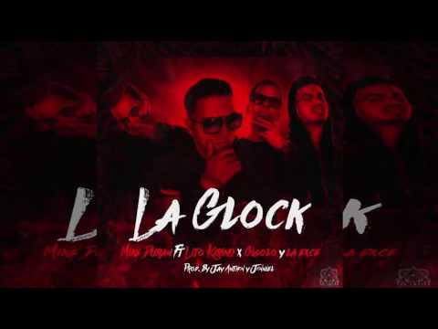 La Glock   Mike Duran Ft  Lito Kirino, Gigolo Y La Exce