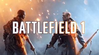 Battlefield 1 OST - Official Main Theme (CLASSIC THEME) Battlefield 1 OST - Official Main Theme (CLASSIC THEME)