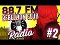 📻 88.7 FM / Rebellion club radio สถานีฟังเพลงเด็กดื้อ #2