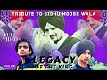 A Tribute To Sidhu Moosewala (Official Song) Legacy Of The KIng | YOUNG BUNNY X Balbir Singh