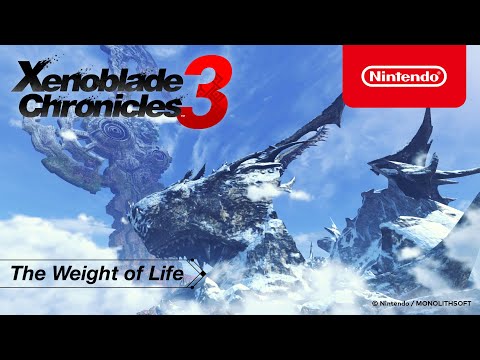 Xenoblade Chronicles 3 – The Weight of Life