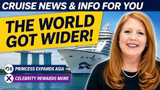 CRUISE NEWS: Princess Expands Asia Cruises & Celebrity Rewards Loyal Guests