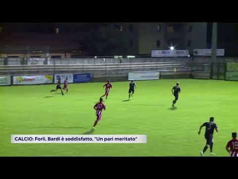 CALCIO: Forlì, Bardi è soddisfatto, "Un pari meritato" | VIDEO