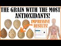 The Grain With The Most Antioxidants