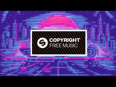 GSPR - Nightcall (Copyright Free Music)