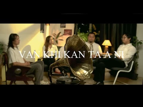 LILAC & JACKS - VAN KHI KAN TA A NI (OFFICIAL LYRIC VIDEO)