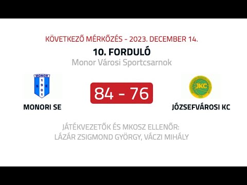 NB2: Monori SE - Józsefvárosi KC (2023.12.14.) 84 - 76