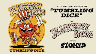 Blackberry Smoke - Tumbling Dice (Official Audio)