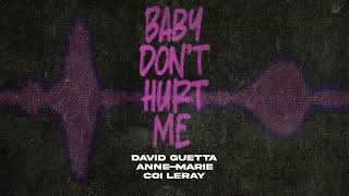 Download lagu David Guetta & Anne-Marie & Coi Leray - Baby Don't Hurt Me (Visualiser) mp3 Download lagu David Guetta & Anne-Marie & Coi Leray - Baby Don't Hurt Me (Visualiser) mp3