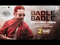 Badle Badle Rap Extended Version Vikram Kamal Haasan Anirudh Raftaar Vijay Sethupathi