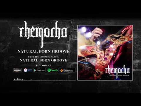 Rhemorha - Natural Born Groove