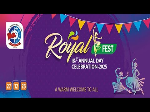 Royal Fest 18th Annual Day celebration 2025