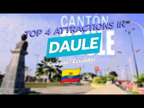 Top 4 Attractions in Daule, Guayas, Ecuador 🇪🇨✨ | Parque Central de Daule, Iglesia Matriz, Río Dau
