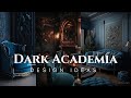 100 Modals Of Dark Academia Style | Dark Academia Interior Design 2023_2024