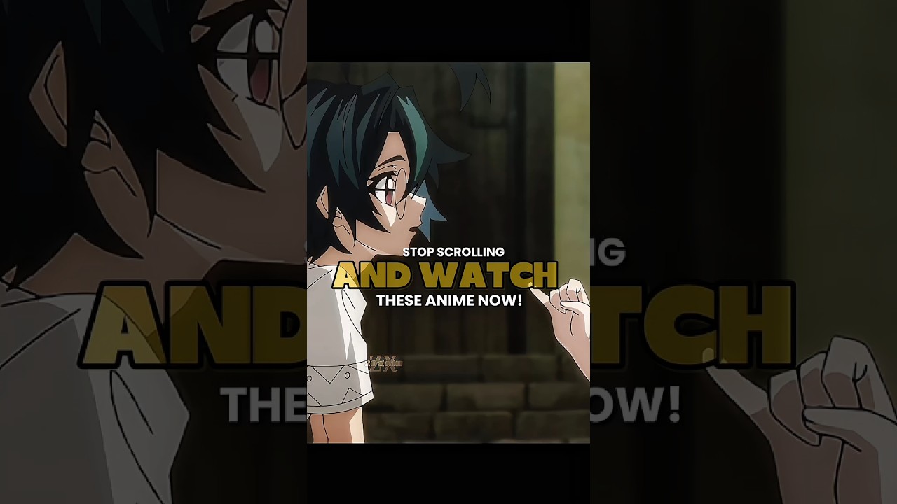 Stop Scrolling And Watch These Anime Now! 🤯💯