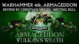 Review: Vulkan's Wrath | Warhammer 40k Armageddon [deutsch]