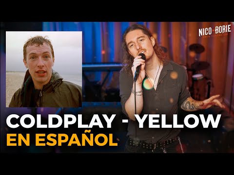 🟡¿Cómo sonaría COLDPLAY - YELLOW en Español?