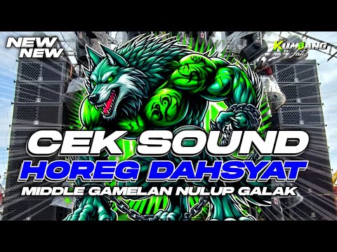 DJ CEK SOUND BIKIN GENTENG RONTOK BASS HOREG DAHSYAT MIDDLE GAMELAN NULUP GALAK NROTOK BRUTAL 