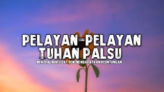 Download lagu LIRIK LAGU ROHANI KRISTEN PELAYAN-PELAYAN PALSU (JUAL MUKJIZAT DEMI KEUNTUNGAN) VIRAL TIKTOK 2026 mp3
