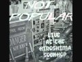 Not Popular - Smart Bomb the Government / Rubber Room