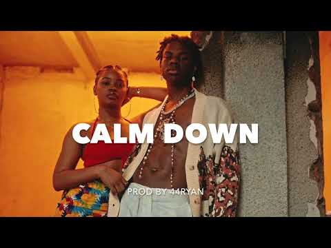 [FREE] Rema x Oxlade Afroswing Type Beat "Calm Down" | Afrobeats instrumental