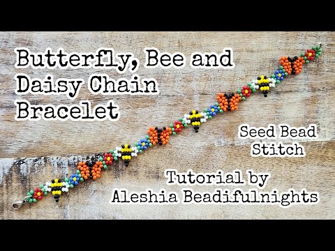 Butterfly, Bee and Daisy Chain Bracelet Tutorial