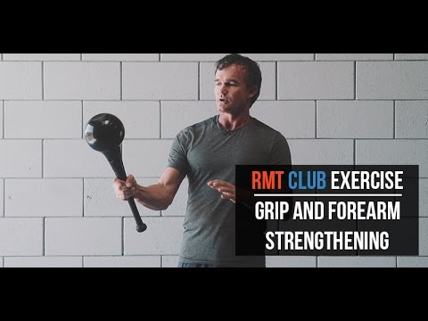 RMT Club Exercise: Strengthening Your Forearm and Grip