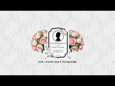 360 - Charli xcx x Bridgerton