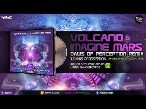 Tristan & Aardvarkk - Daws Of Perception (Imagine Mars & Volcano Remix)